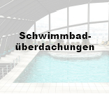 Schwimmbadüberdachungen